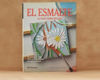 El Esmalte al Fuego sobre Metales